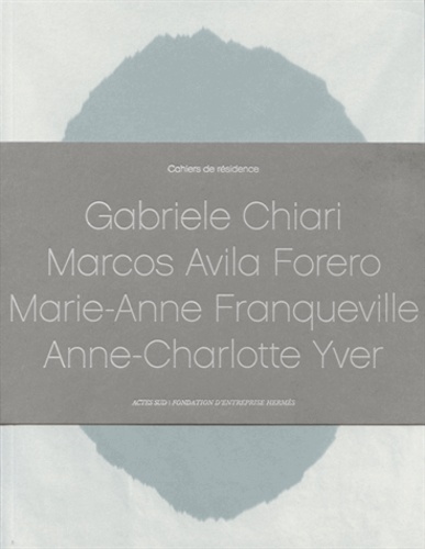 Gabriele Chiari, Marcos Avila Forero, Marie-Anne Franqueville, Anne-Charlotte Yver. Pack en 4 volume
