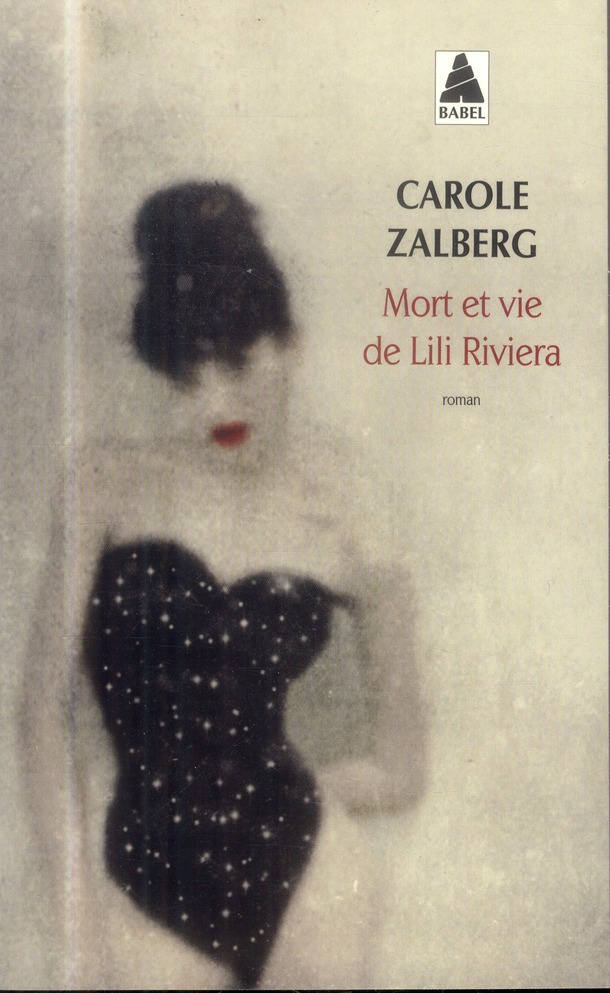 Mort et vie de Lili Riviera