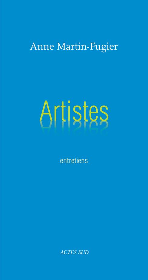 Artistes. Entretiens