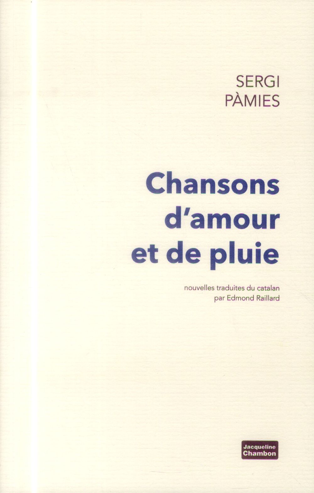 Chansons d'amour et de pluie