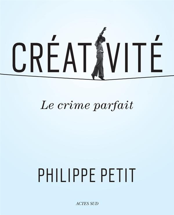 Créativité. Le crime parfait
