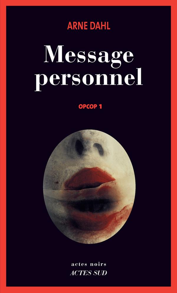 Opcop Tome 1 : Message personnel