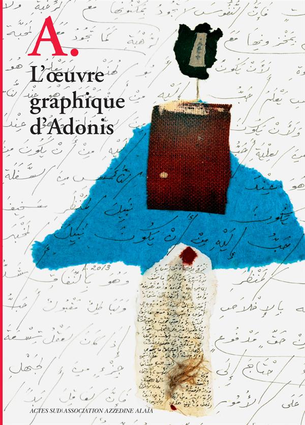 A. L'oeuvre graphique d'Adonis