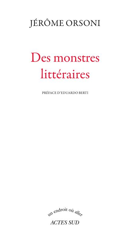 Des monstres littéraires