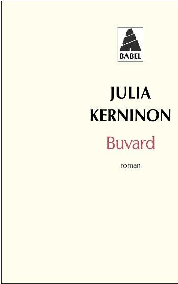 Buvard. Une biographie de Caroline N. Spacek