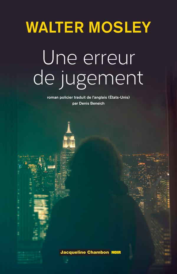 Une erreur de jugement. Une enquête de Leonid McGill