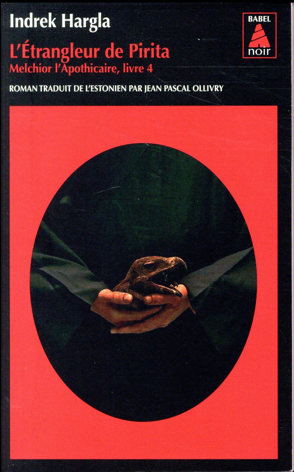 Melchior l'apothicaire Tome 4 : L'étrangleur de Pirita