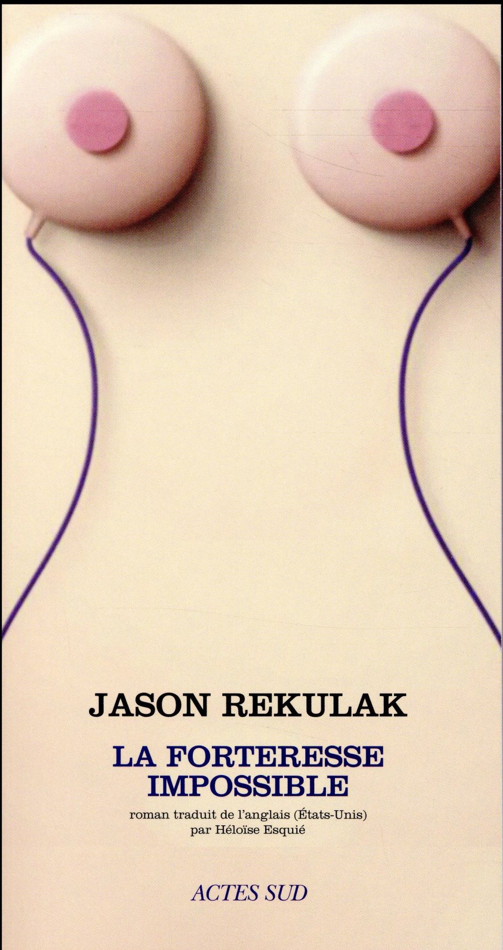 La forteresse impossible