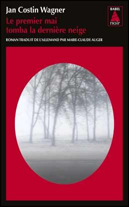 Le premier mai tomba la dernière neige