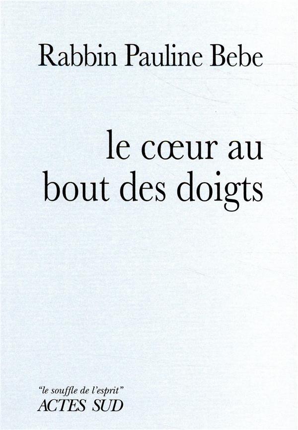 Le coeur au bout des doigts