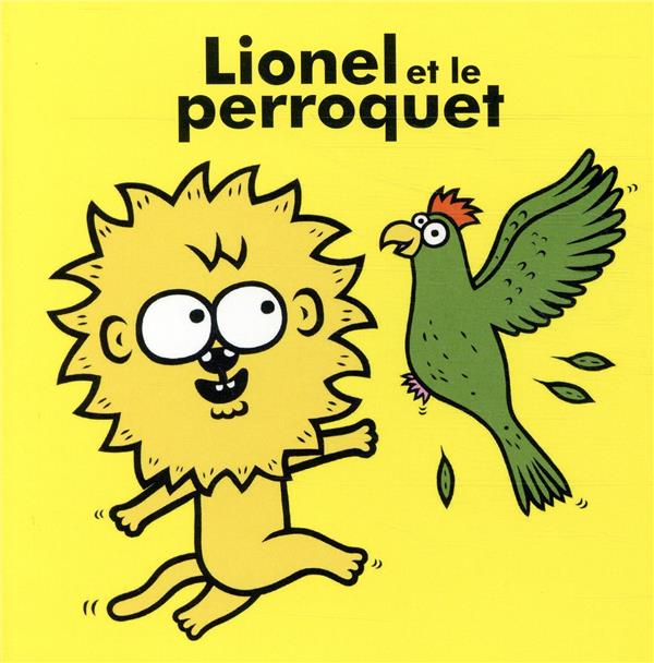 Lionel : Lionel et le perroquet