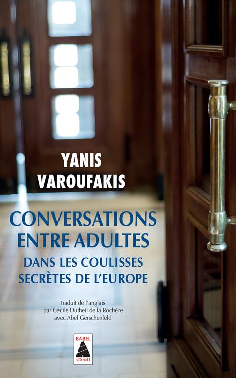 Conversations entre adultes. Dans les coulisses secrètes de l'Europe