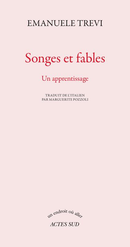 Songes et fables. Un apprentissage