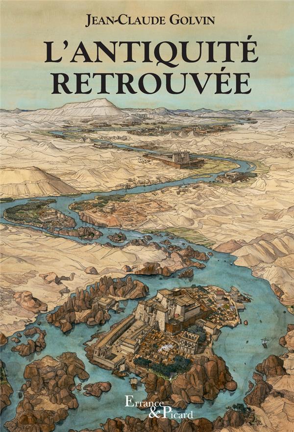 L'Antiquité retrouvée - 5e édition revue et augmentée