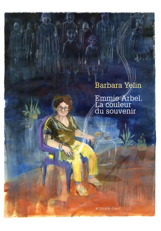 Emmie Arbel. La couleur du souvenir