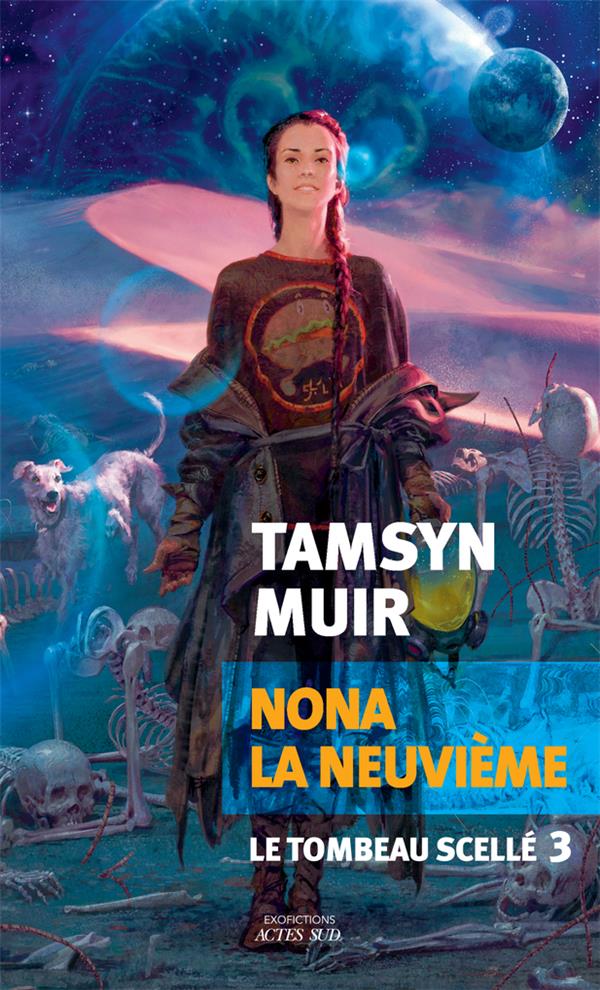Le tombeau scellé Tome 3 : Nona la neuvième