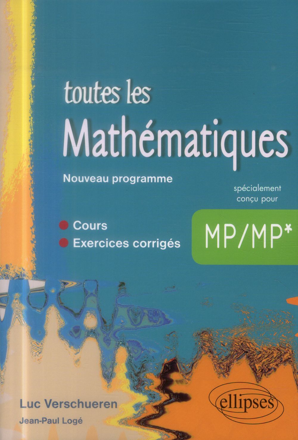 Toutes les mathématiques MP/MP*