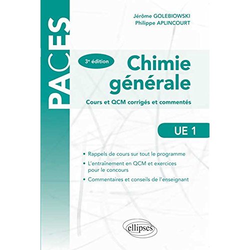 Chimie générale cours et QCM corrigés et commentés. 3e édition