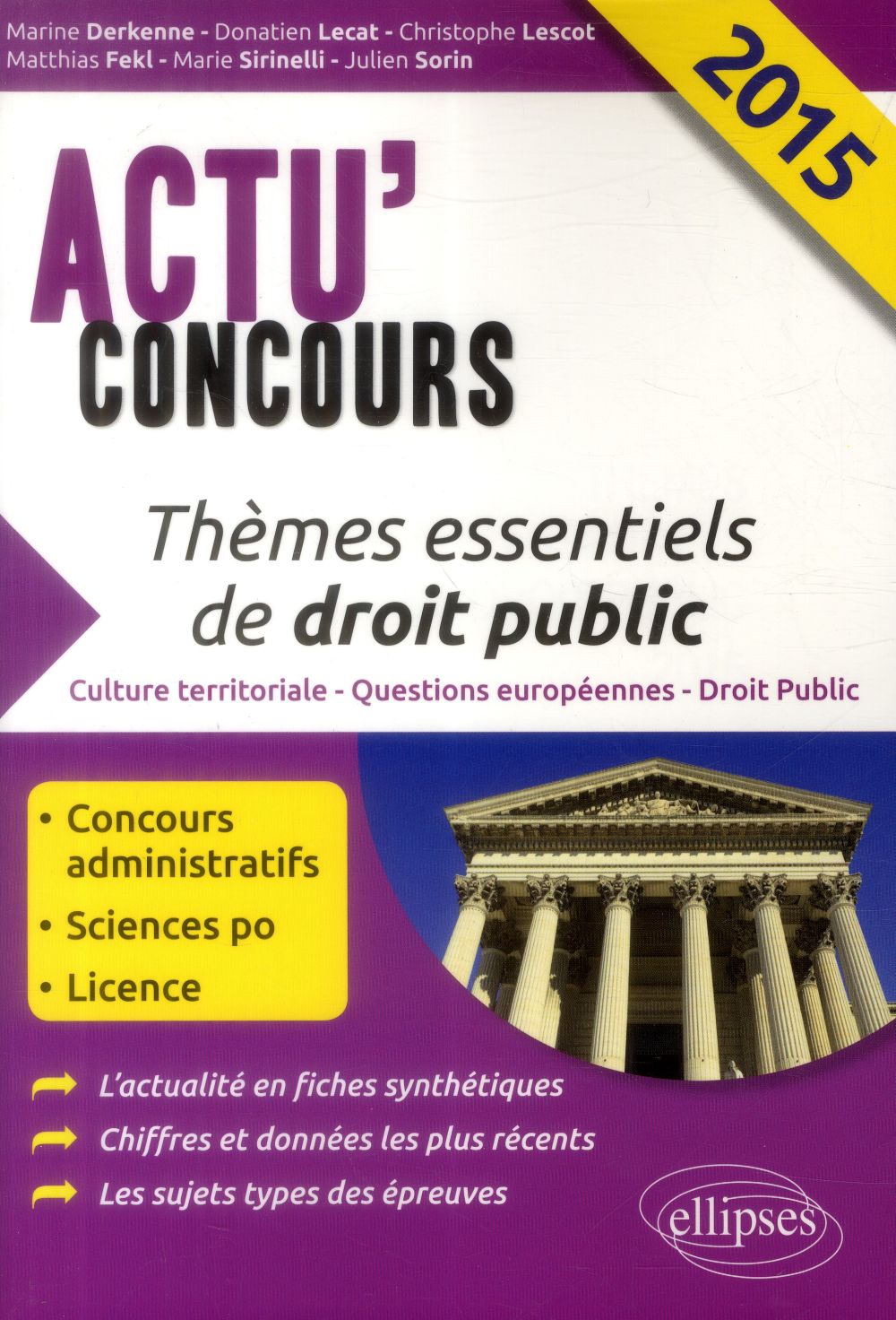 Thèmes essentiels de droit public. Edition 2015