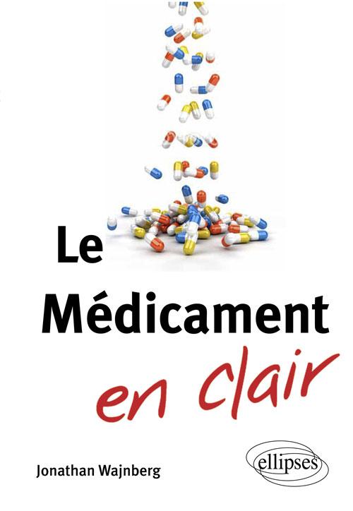 Le médicament en clair