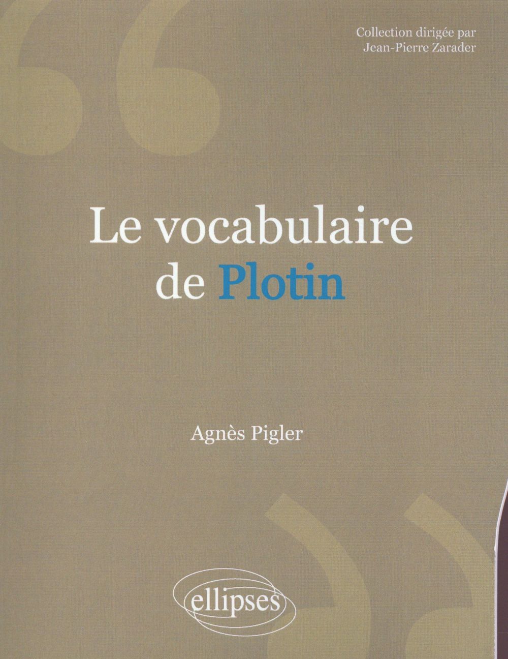Le vocabulaire de Plotin