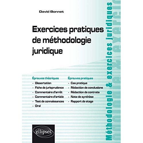 Exercices pratiques de méthodologie juridique