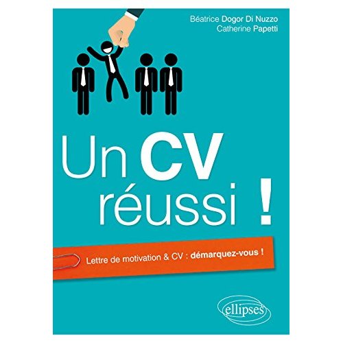 Un CV réussi !