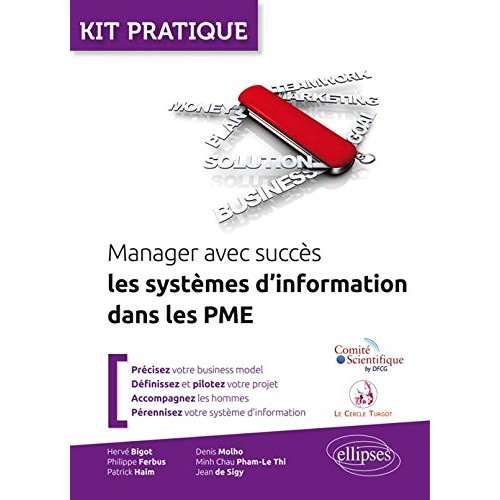 Manager avec succès les systèmes d'information dans les PME