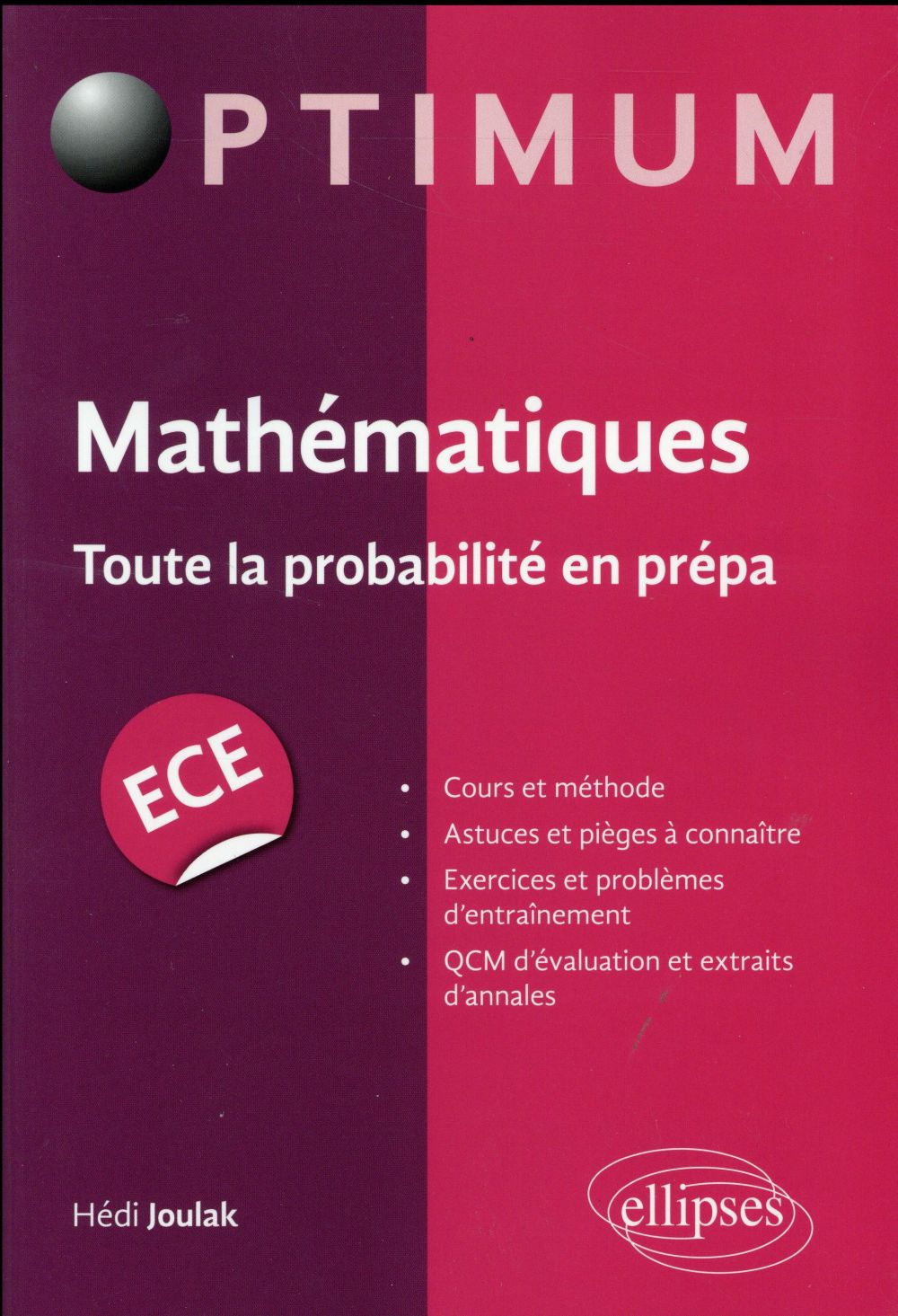 Mathématiques. Toute la probabilité en prépa