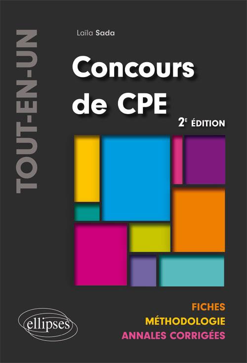 Concours de CPE. Fiches, méthodologie, annales corrigées, 2e édition
