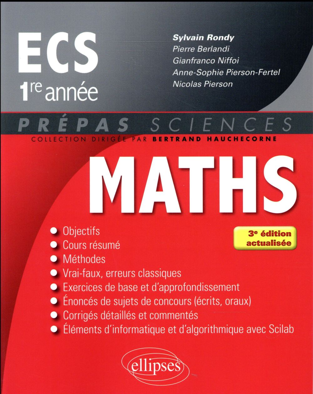 Mathématiques ECS 1re année. 3e édition