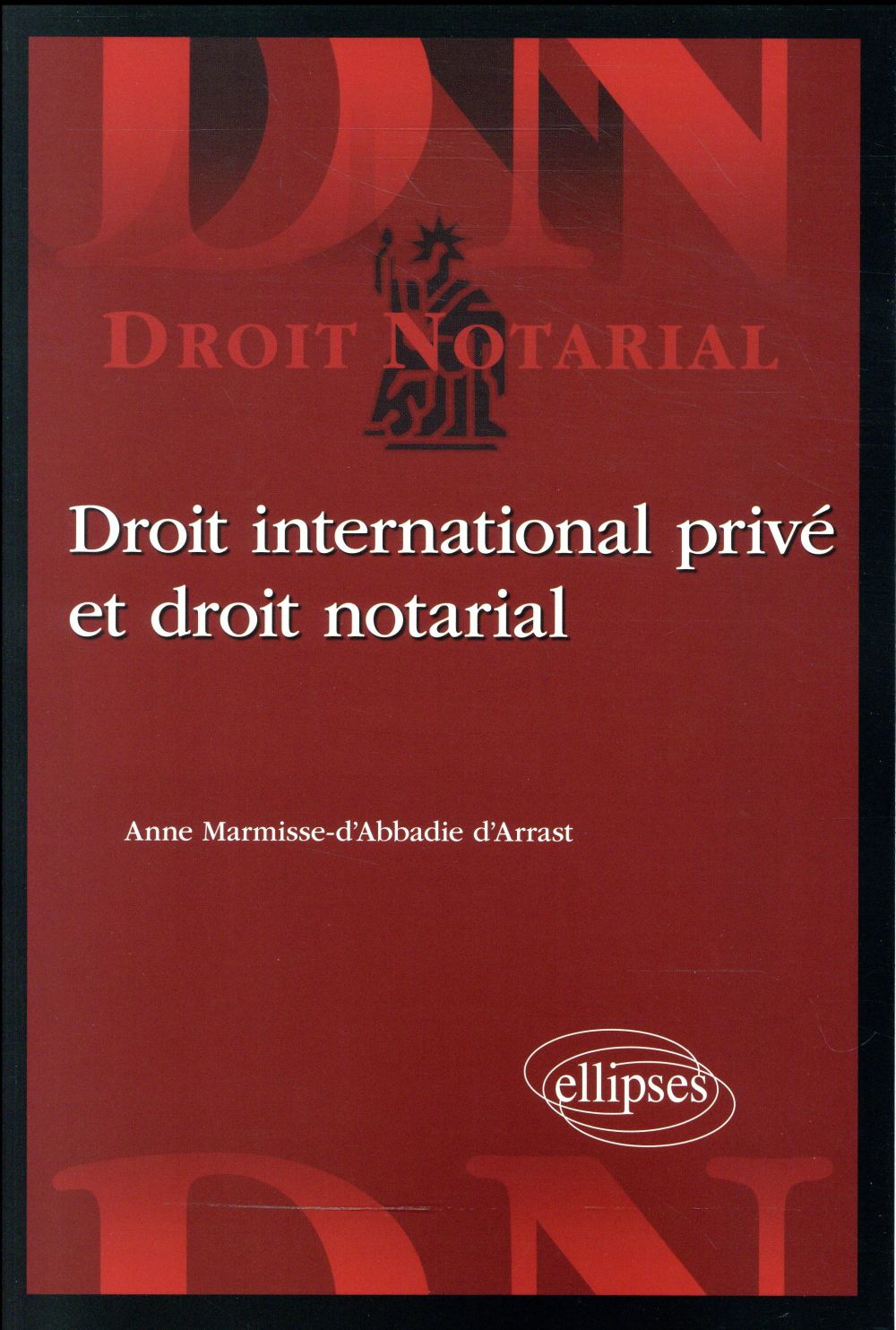 Droit international privé et droit notarial