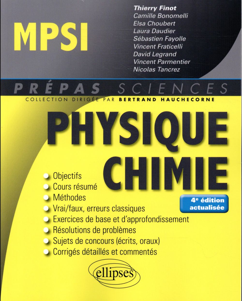 Physique-Chimie MPSI. 4e édition revue et corrigée