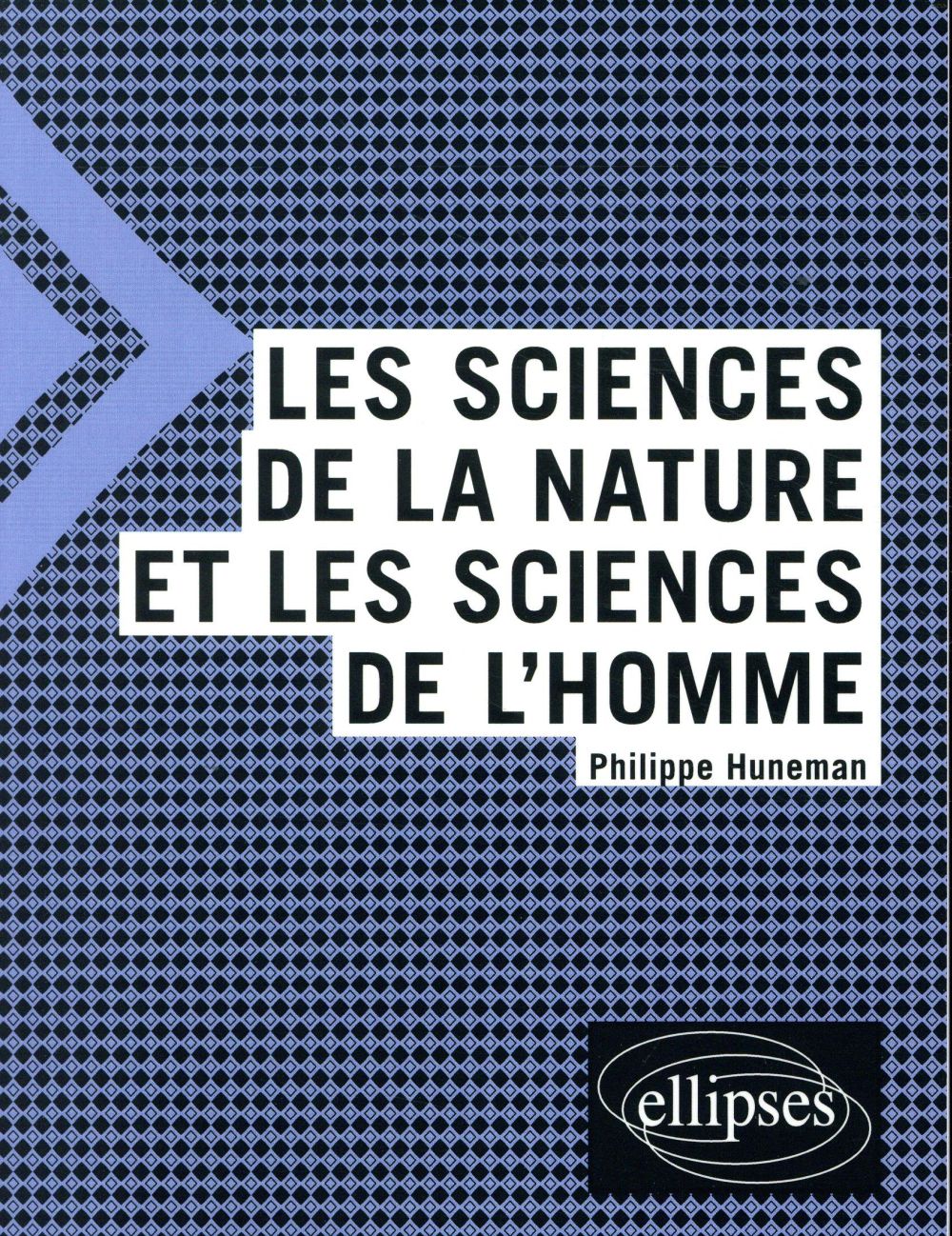 Les sciences de la nature et les sciences de l'homme