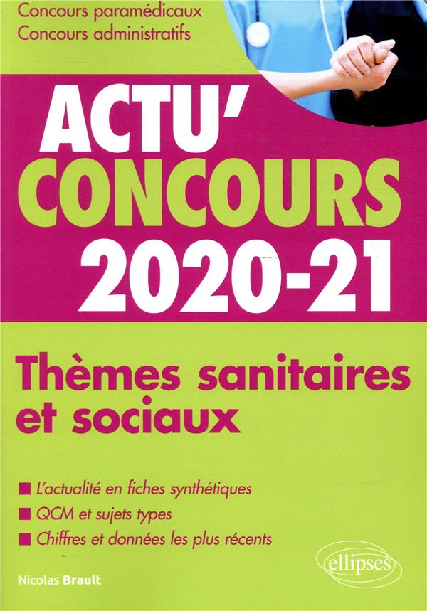 Thèmes sanitaires et sociaux. Cours et QCM, Edition 2020-2021