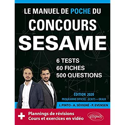 Le manuel de poche du concours SESAME. 60 fiches, 6 tests, 500 questions