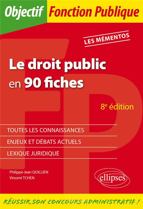 Le droit public en 90 fiches. 8e édition