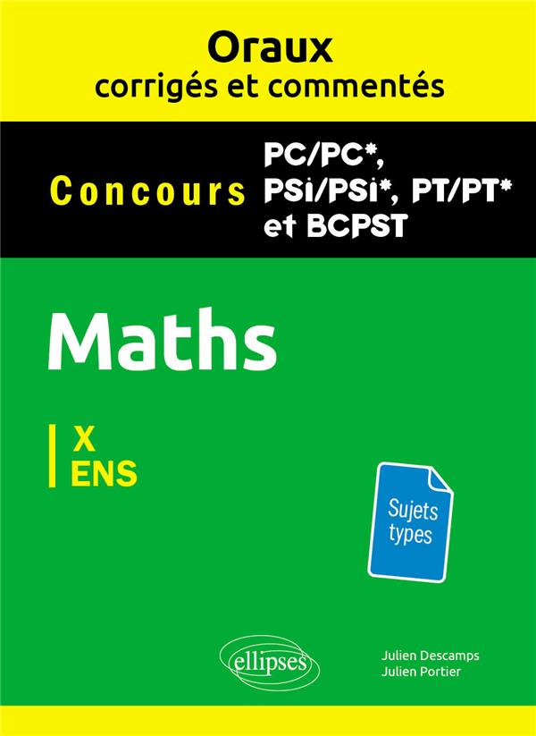 Maths PC/PC*, PSI/PSI*, PT/PT* et BCPST X et ENS