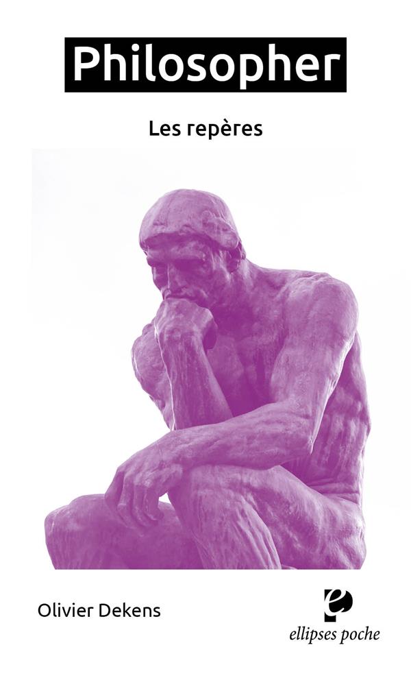 Philosopher. Les repères