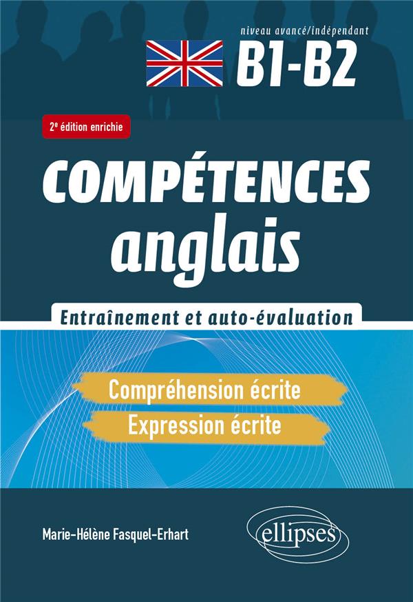 Compétences anglais. Entraînement et auto-évaluation - Compréhension écrite, Expression écrite Nivea