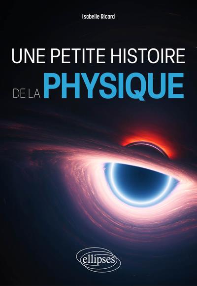 Une petite histoire de la physique