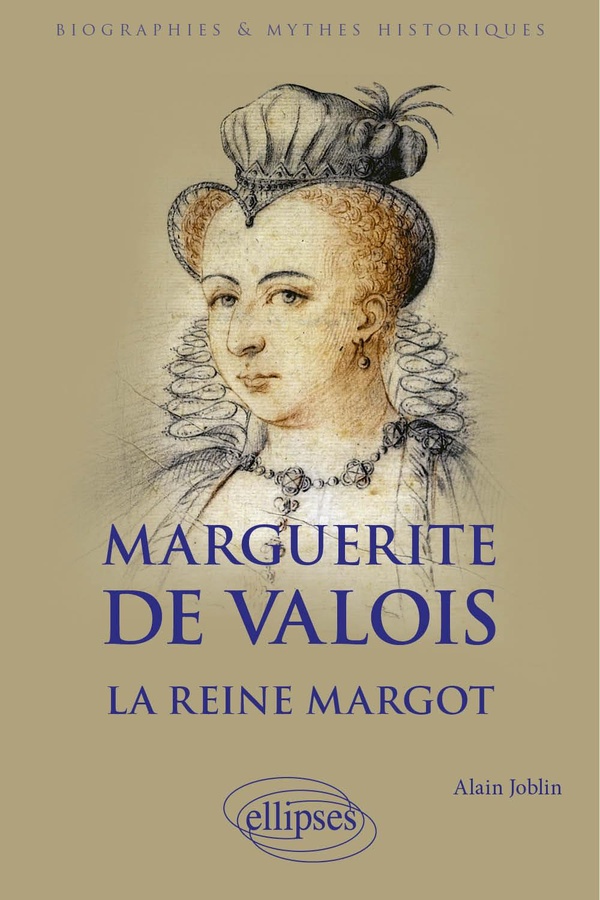 Marguerite de Valois, La reine Margot