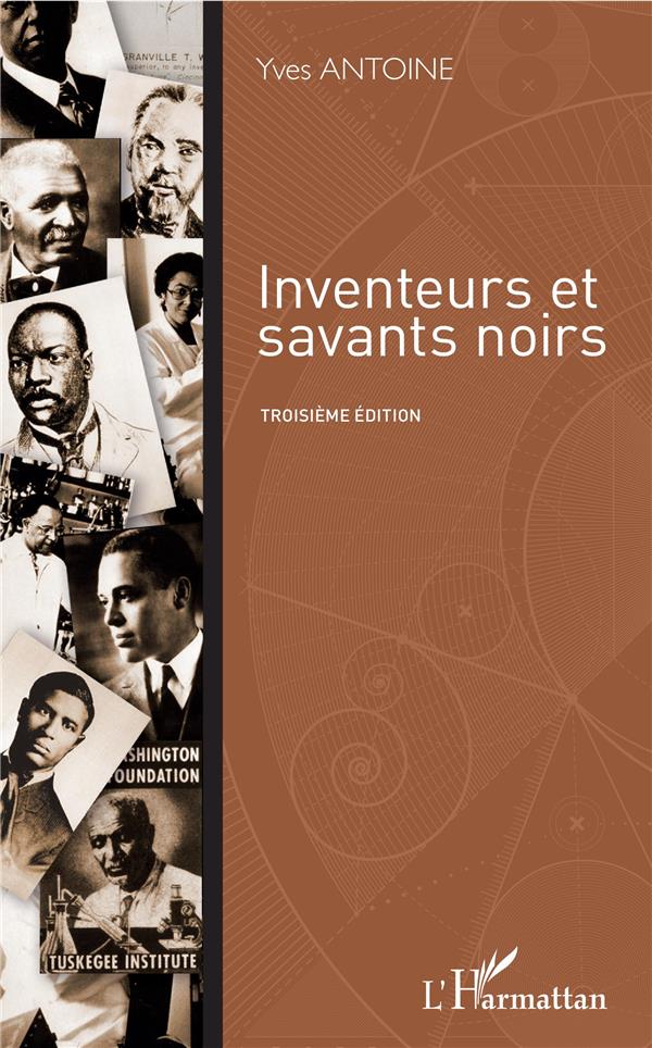 Inventeurs et savants noirs - 3e édition