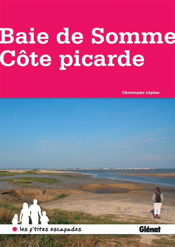 Baie de Somme Côte Picarde