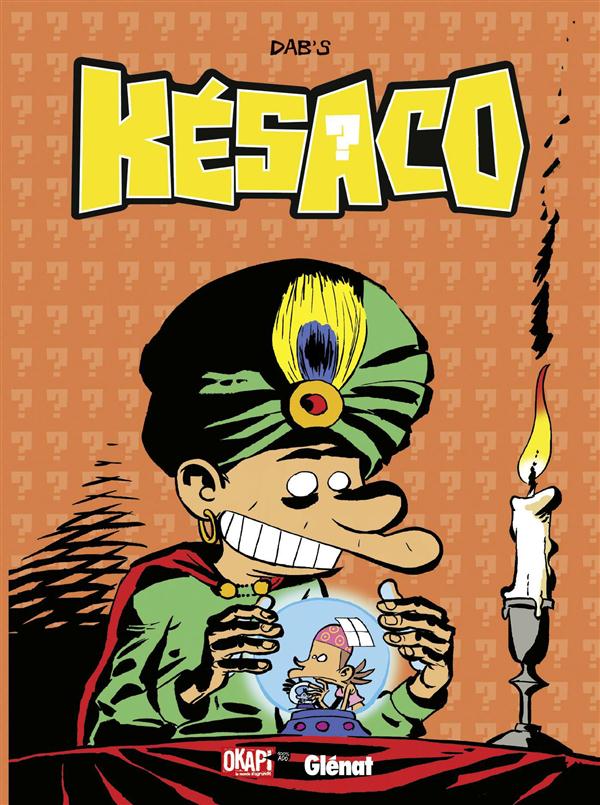 Késaco Tome 4 : Ecran total