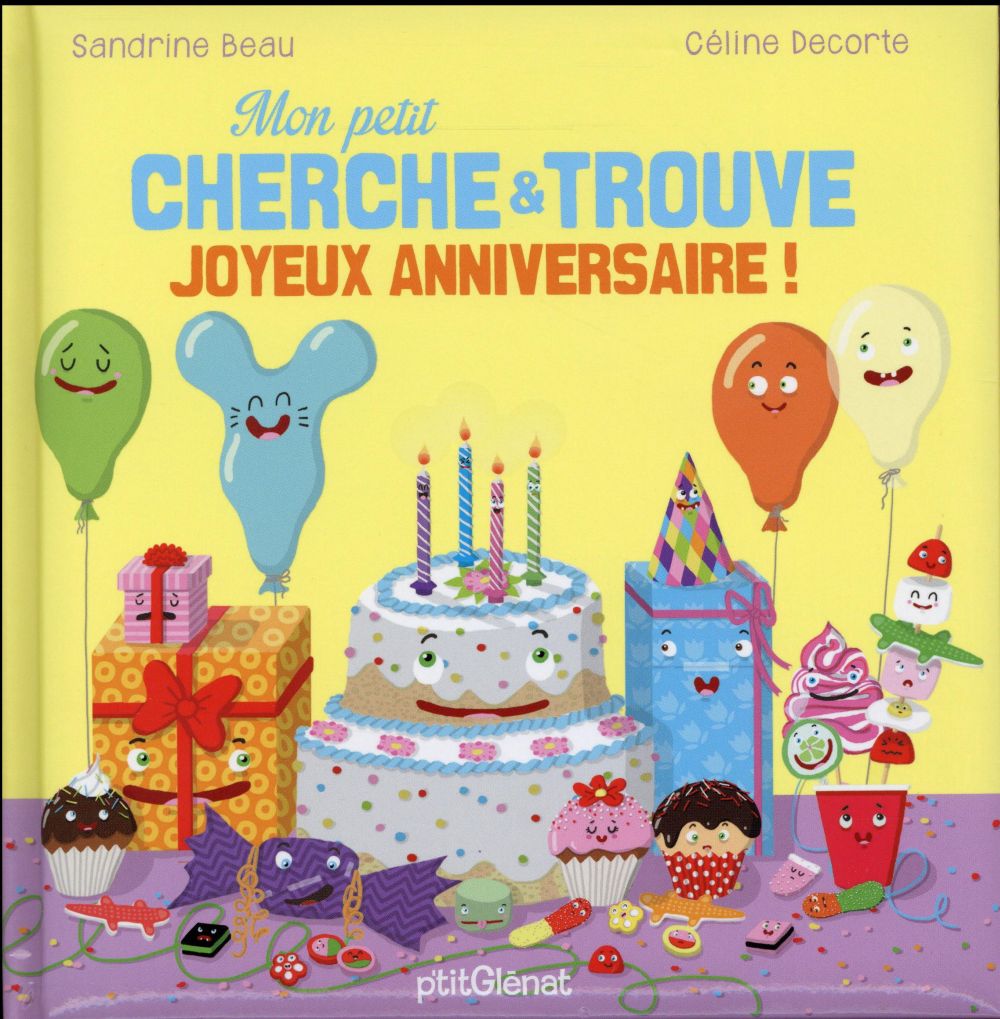 Mon petit cherche et trouve joyeux anniversaire !