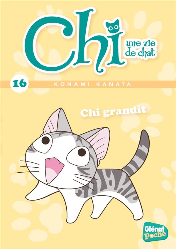 Chi, une vie de chat Tome 16 : Chi grandit