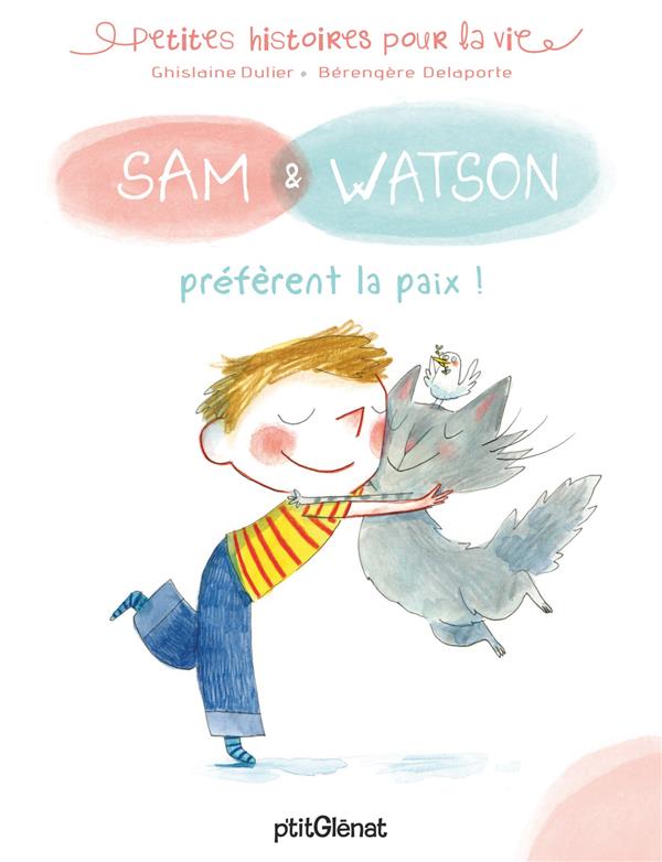 Sam & Watson : Sam & Watson préfèrent la paix !