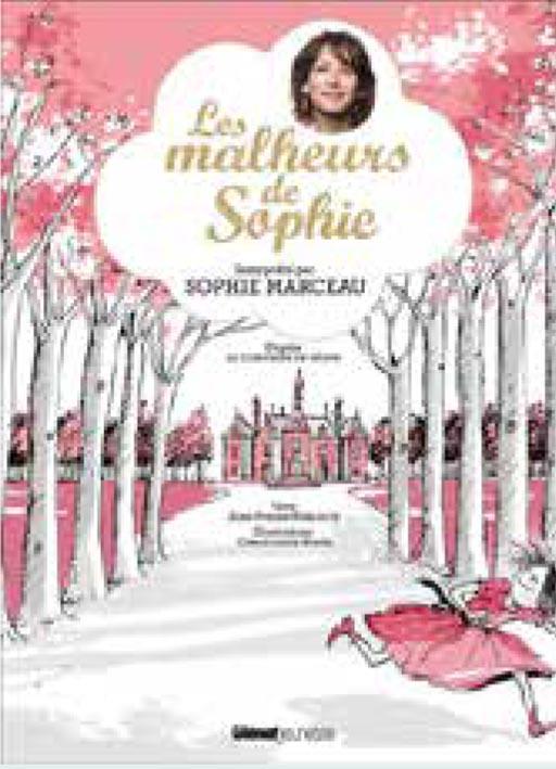 Les malheurs de Sophie. Avec 1 CD audio
