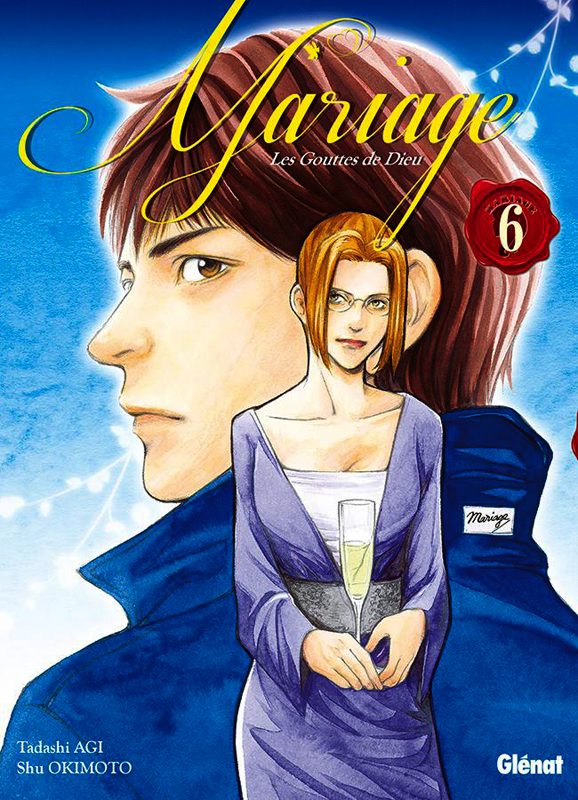 Les Gouttes de Dieu - Mariage Tome 6